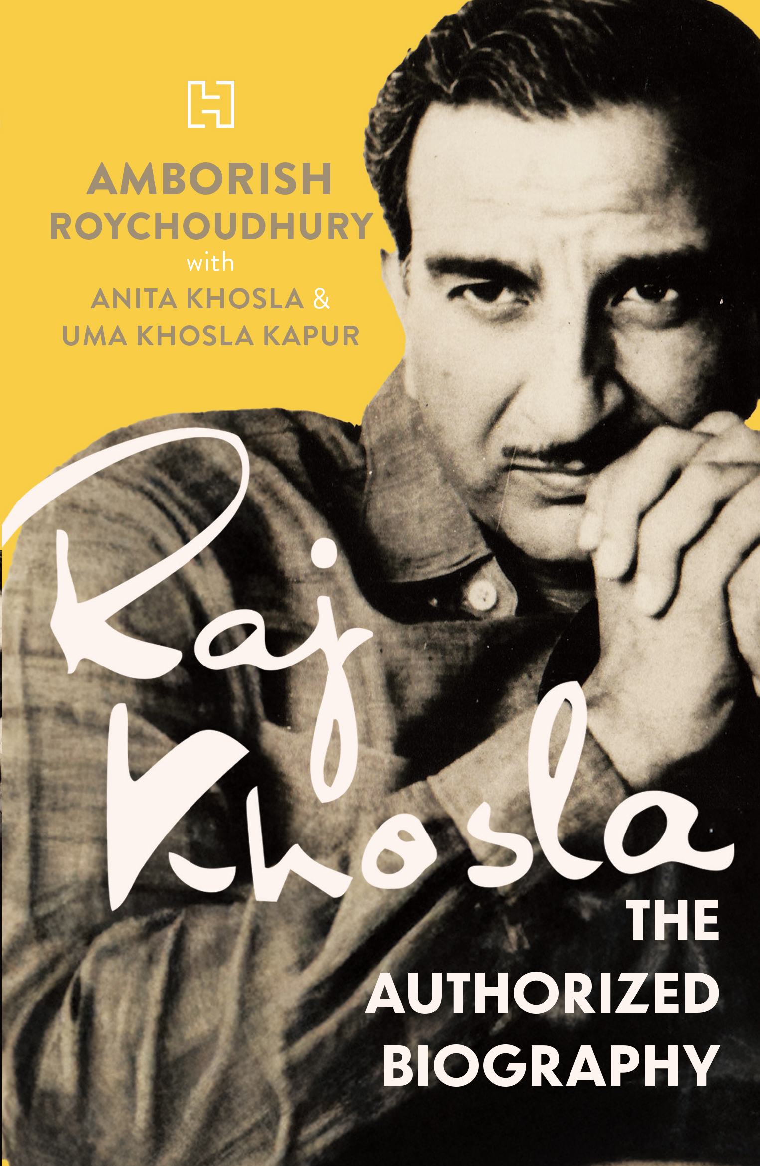 Raj Khosla: The Authorized Biography